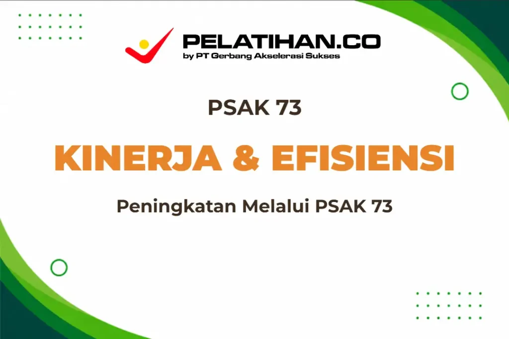 Standar Akuntansi Keuangan 73