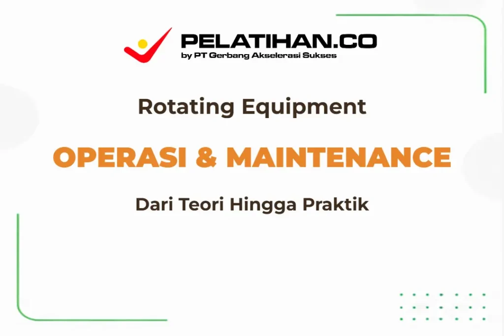 Rotating Equipment Operation Maintenance