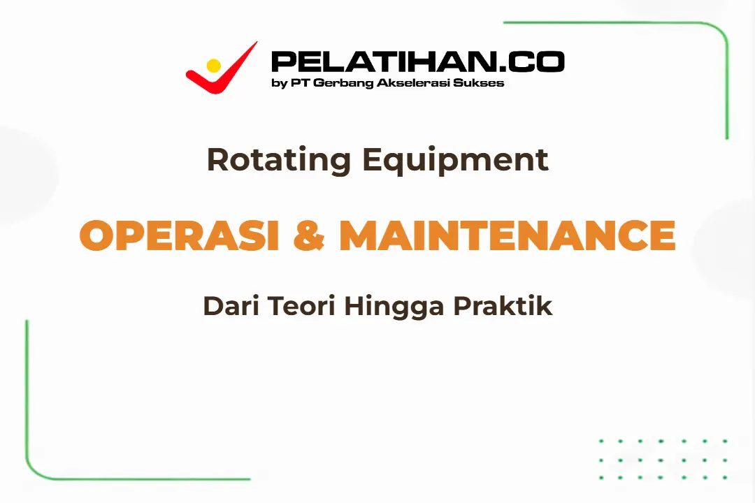 Rotating Equipment Operation Maintenance