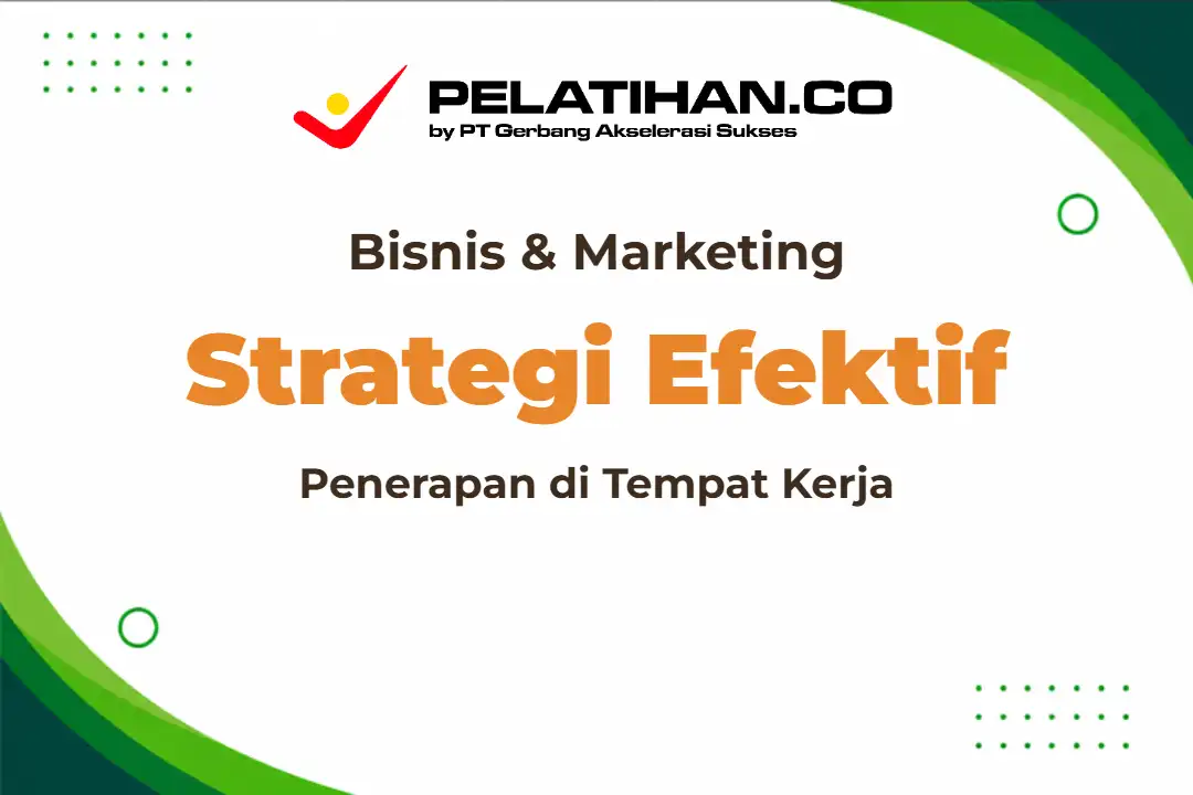 Strategi Pemasaran Pengembangan Bisnis
