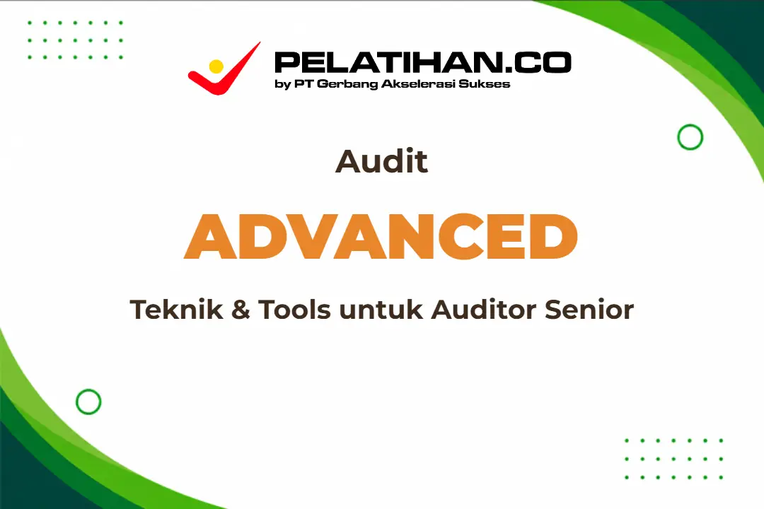 Teknik Audit Canggih Auditor Senior