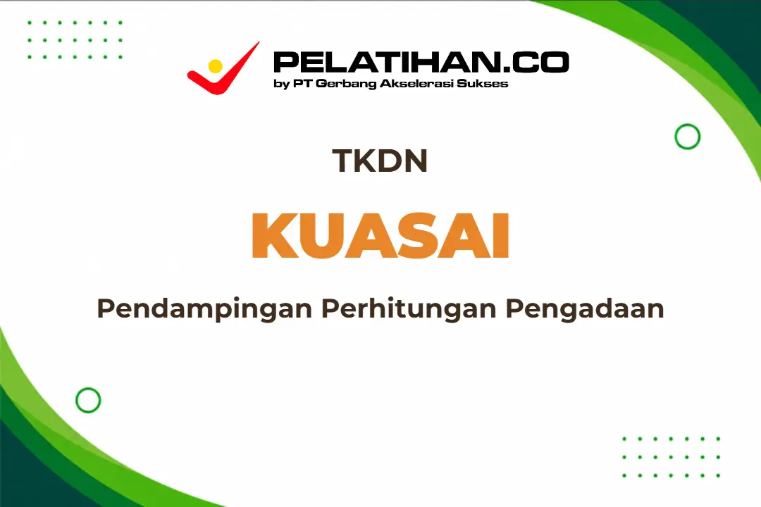Pendampingan TKDN Pengadaan