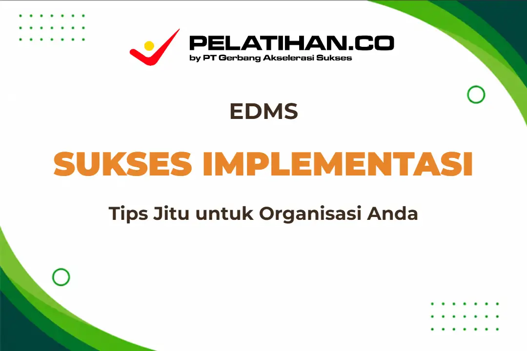 Implementasi EDMS Organisasi