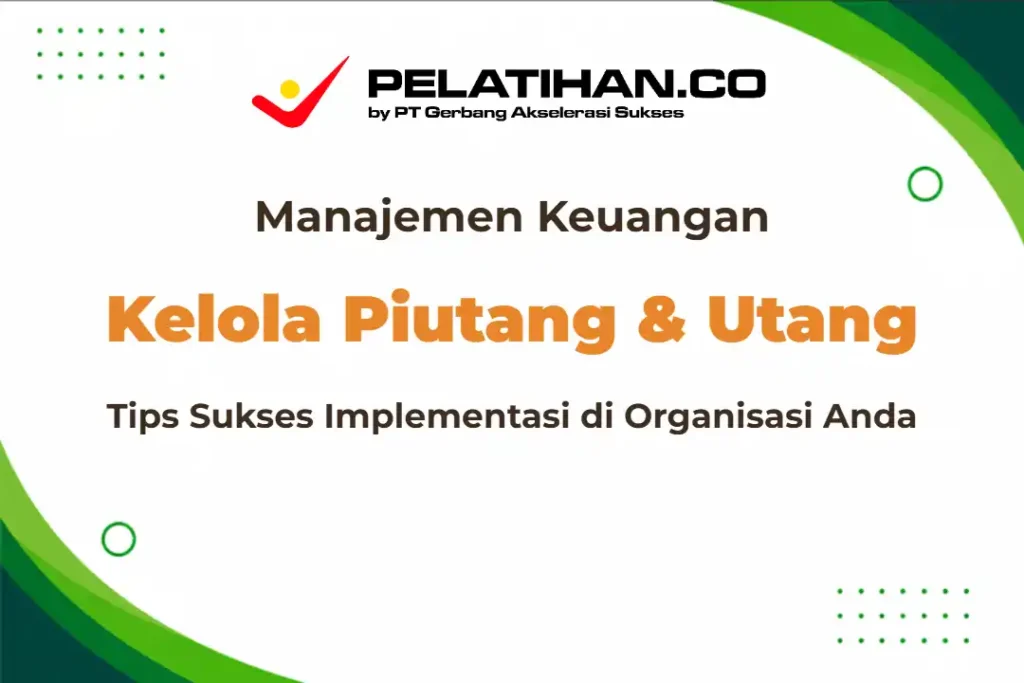 Manajemen Piutang dan Utang