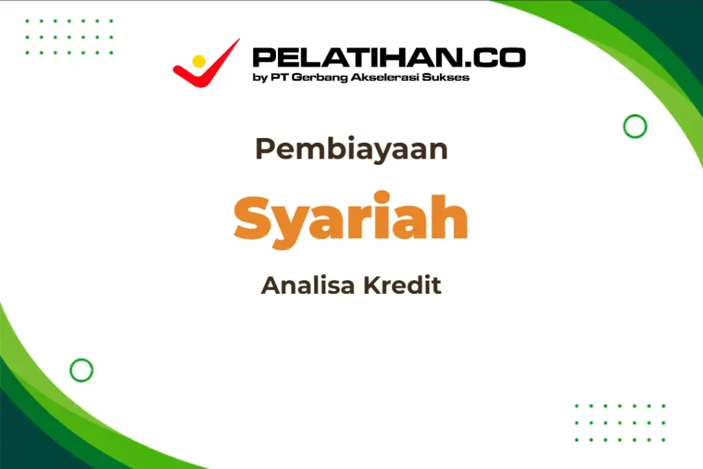 Training Analisa Kredit Syariah