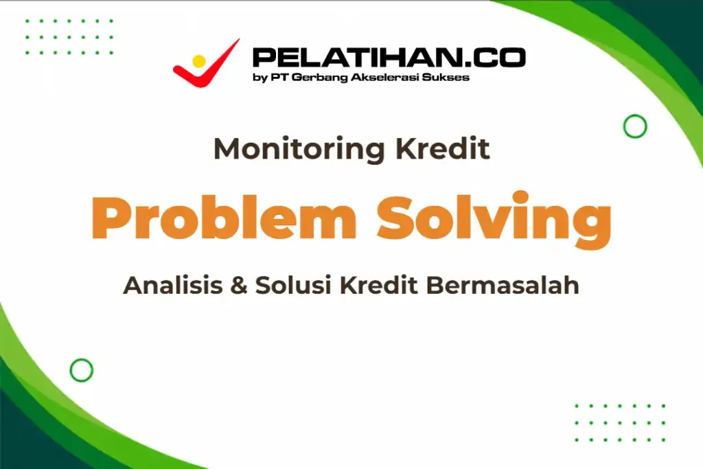 Training Analisis Kredit Monitoring