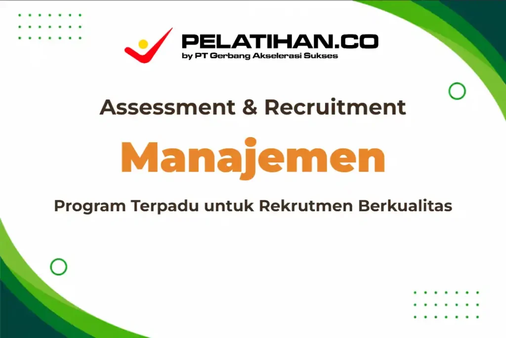 Training Assessment Recruitment