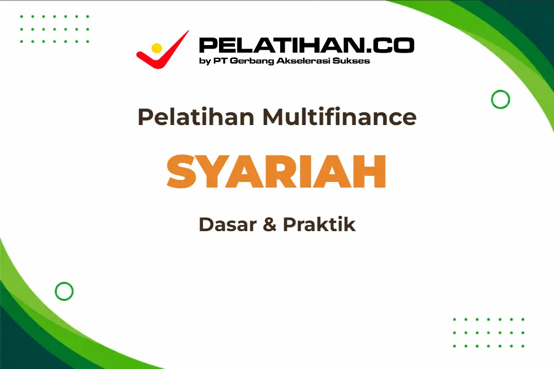 Training Dasar Multifinance Syariah