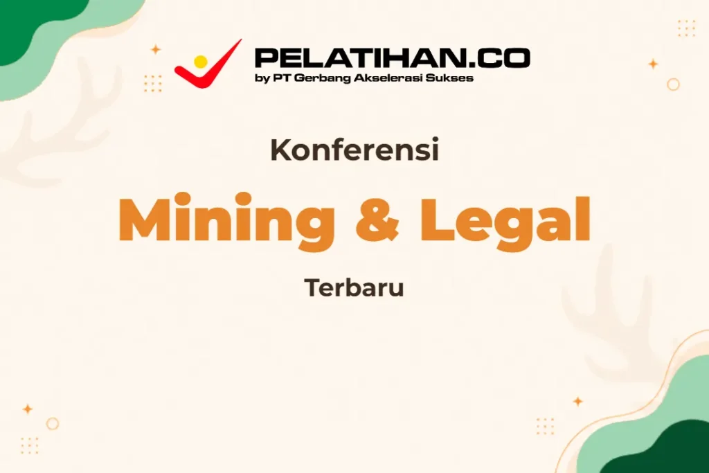 Training Mining Business Legal