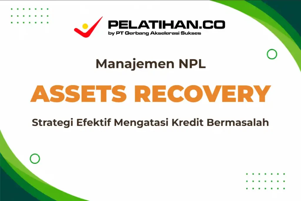Training Non Performing Loan Assets Recovery