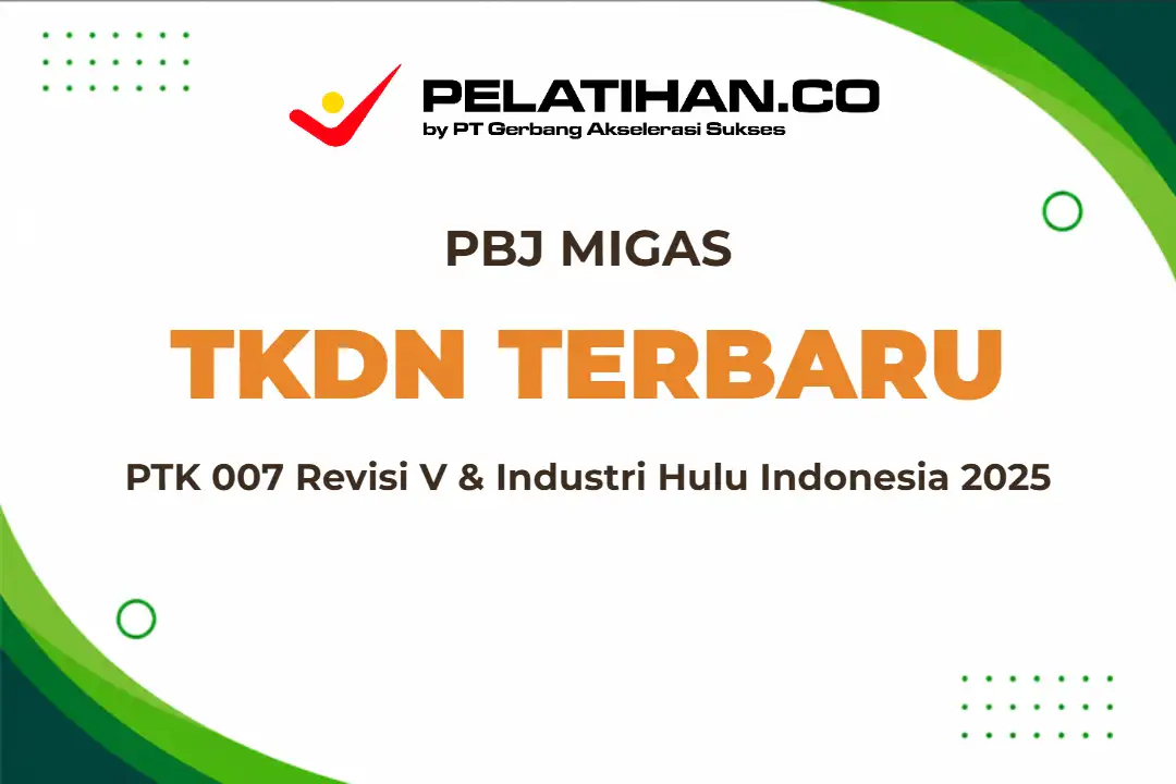 Training PTK 007 Revisi V TKDN